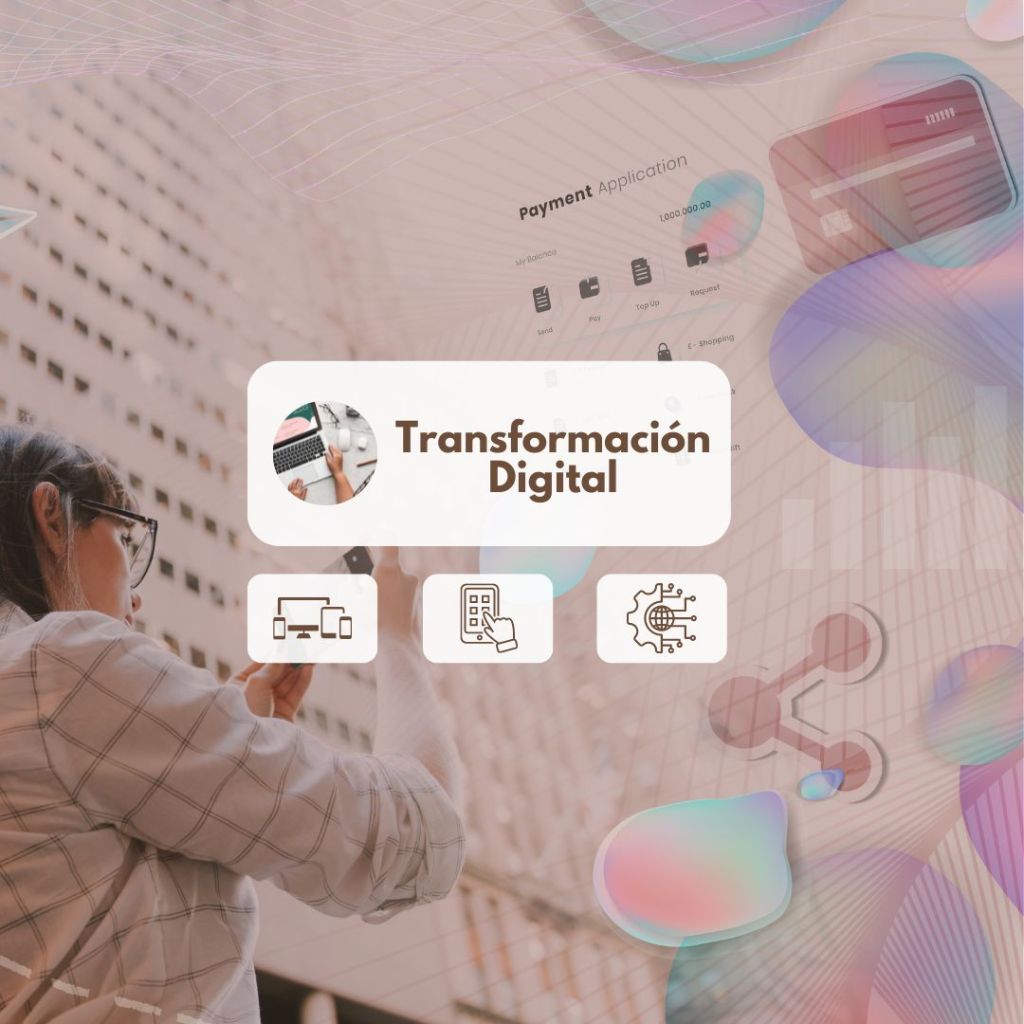 Transformación digital: navegando la era del&nbsp;cambio